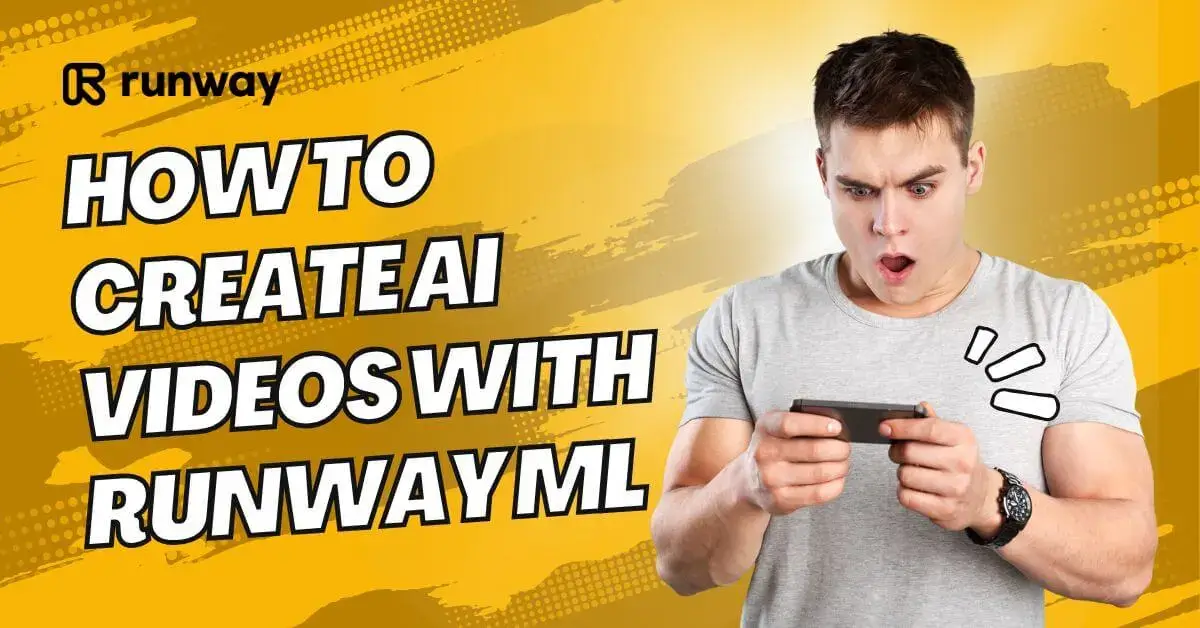 How to Create AI Videos with Runway ML (Step-by-Step Guide) 1 How to Create AI Videos with Runway ML