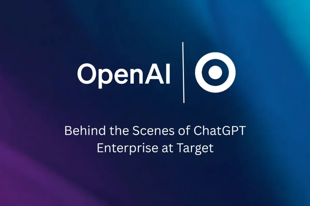 Behind the Scenes of ChatGPT Enterprise at Target